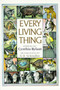 Every Living Thing by Cynthia Rylant, S.D. Schindler, 9780689712630