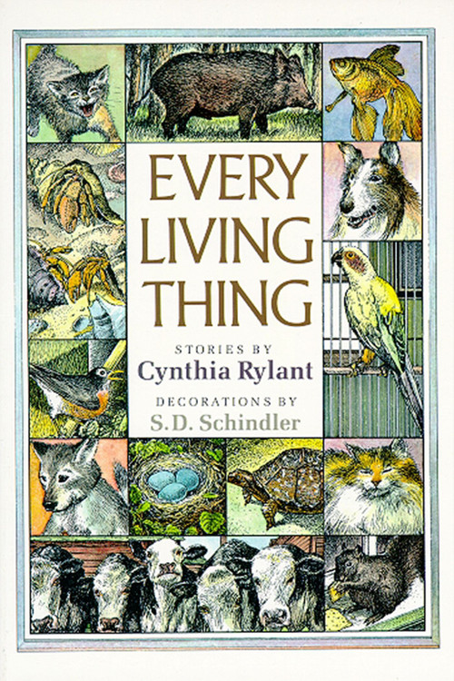 Every Living Thing by Cynthia Rylant, S.D. Schindler, 9780689712630