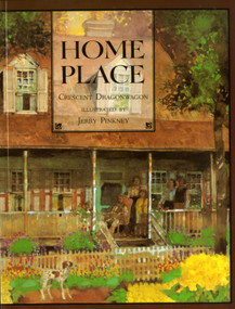 Home Place - 9780689717581 by Crescent Dragonwagon, Jerry Pinkney, 9780689717581
