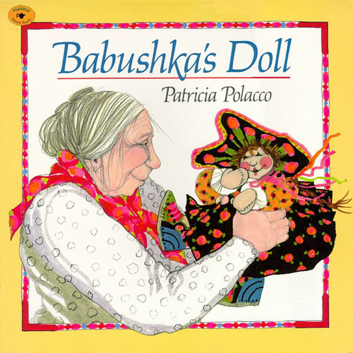 Babushka's Doll - 9780689802553 by Patricia Polacco, Patricia Polacco, 9780689802553