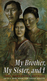 My Brother, My Sister, and I by Yoko Kawashima Watkins, 9780689806568