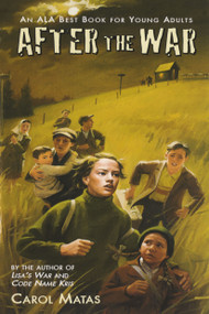 After the War by Carol Matas, 9780689807220