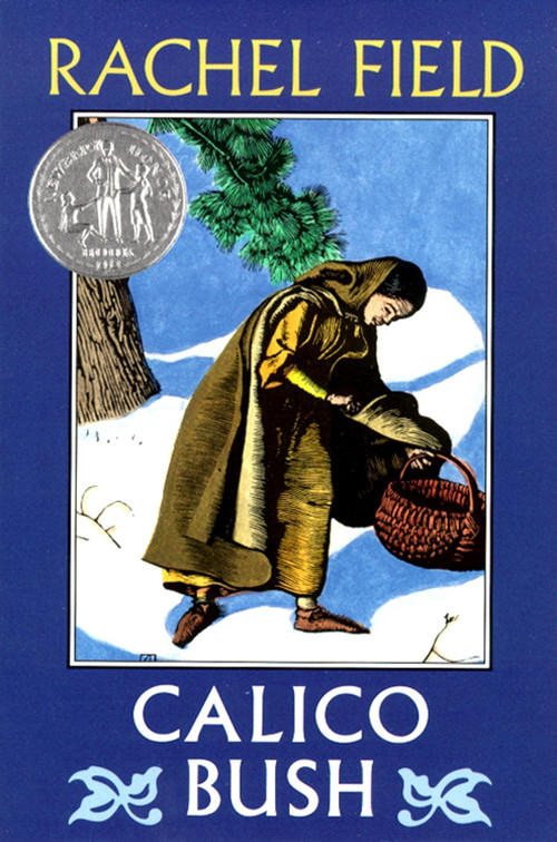 Calico Bush by Rachel Field, Allen Lewis, 9780689822858