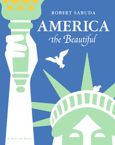 America the Beautiful (America the Beautiful) by Robert Sabuda, 9780689847448