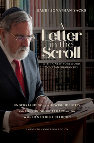 A Letter in the Scroll (Understanding Our Jewish Identity and Exploring the Legacy of the World's Oldest Religion) by Rabbi Jonathan Sacks, 9780743267427
