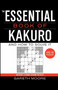 The Essential Book of Kakuro (And How to Solve It) by Gareth Moore, 9780743294416