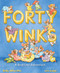 Forty Winks (A Bedtime Adventure) by Kelly DiPucchio, Lita Judge, 9781419745522