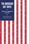 The American Art Tapes (Voices of American Pop Art) by Nicolette Jones, John Jones, 9781849767576