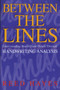 Between the Lines (Understanding Yourself and Others Through Handwriting Analysis) by Reed Hayes, 9780892813711