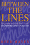 Between the Lines (Understanding Yourself and Others Through Handwriting Analysis) by Reed Hayes, 9780892813711