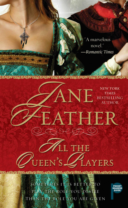 All the Queen's Players by Jane Feather, 9781416525547