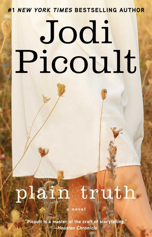 Plain Truth (A Novel) by Jodi Picoult, 9781416547815