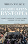Cosmopolitan dystopia (International intervention and the failure of the West) by Philip Cunliffe, 9781526105738