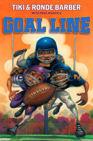 Goal Line - 9781416990963 by Tiki Barber, Ronde Barber, Paul Mantell, 9781416990963