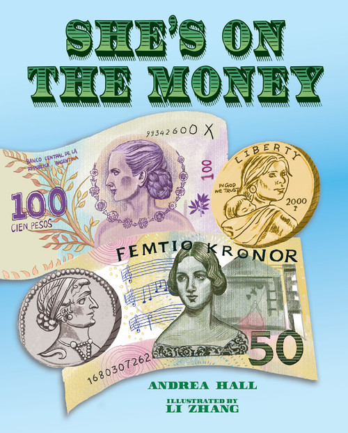 She's on the Money by Andrea Hall, Li Zhang, 9780807573426