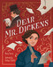 Dear Mr. Dickens by Nancy Churnin, Bethany Stancliffe, 9780807515303