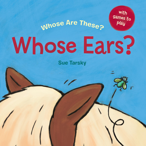Whose Ears? - 9780807590508 by Sue Tarsky