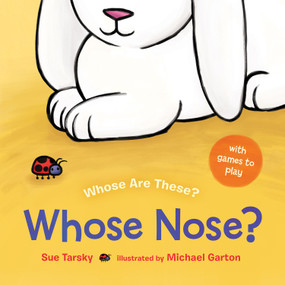 Whose Nose? - 9780807590492 by Sue Tarsky, Michael Garton
