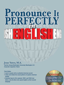 Pronounce it Perfectly in English with Online Audio by Jean Yates, 9781438072807