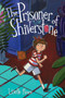 The Prisoner of Shiverstone by Linette Moore, Linette Moore, 9781419743917