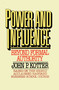 Power and Influence by John P. Kotter, 9781439146798