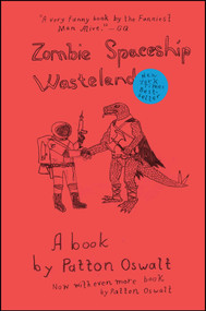 Zombie Spaceship Wasteland (A Book by Patton Oswalt) by Patton Oswalt, 9781439149096