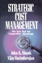 Strategic Cost Management (The New Tool for Competitive Advantage) by Shank Govindarajan, 9781439150368