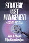 Strategic Cost Management (The New Tool for Competitive Advantage) by Shank Govindarajan, 9781439150368
