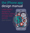 The iPhone App Design Manual (Create Perfect Designs for Effortless Coding and App Store Success) by Dave Brown, 9781440332999