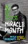 The Miracle Month (30 Days to a Revolution in Your Life) by Mitch Horowitz, 9781722503161