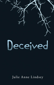 Deceived - 9781440563898 by Julie Anne Lindsey, 9781440563898