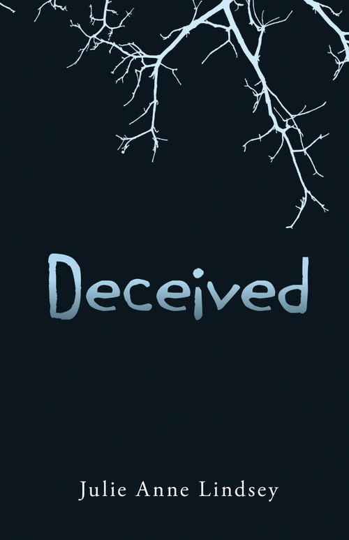 Deceived - 9781440563898 by Julie Anne Lindsey, 9781440563898