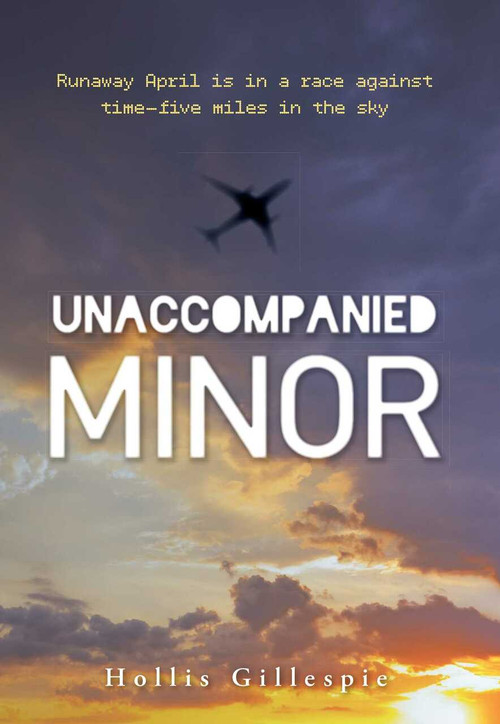 Unaccompanied Minor by Hollis Gillespie, 9781440567735