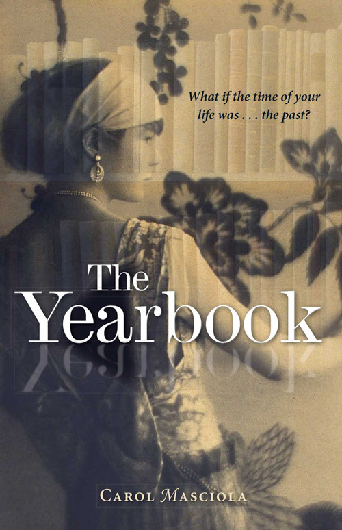 The Yearbook by Carol Masciola, 9781440588976