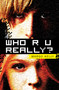 Who R U Really? by Margo Kelly, 9781440592263