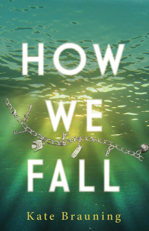 How We Fall - 9781440592270 by Kate Brauning, 9781440592270