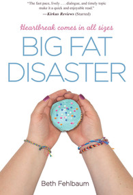 Big Fat Disaster - 9781440592676 by Beth Fehlbaum, 9781440592676