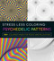 Stress Less Coloring - Psychedelic Patterns by Adams Media, 9781440595080