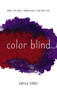 Color Blind by Sheila Sobel, 9781440597466