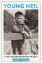 Young Neil (The Sugar Mountain Years) by Sharry Wilson, 9781770411869