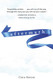 Aftermath by Clara Kensie, 9781440598708