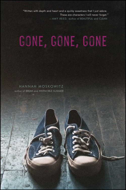 Gone, Gone, Gone by Hannah Moskowitz, 9781442407534