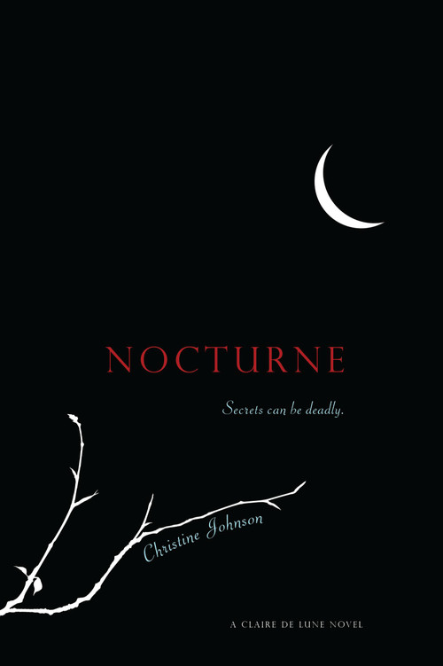 Nocturne (A Claire de Lune Novel) by Christine Johnson, 9781442407770