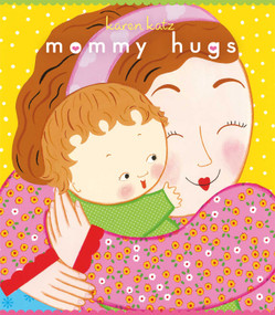Mommy Hugs (Lap Edition) by Karen Katz, Karen Katz, 9781442407916