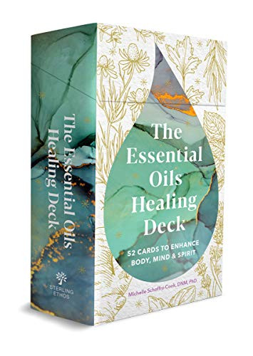 The Essential Oils Healing Deck (52 Cards to Enhance Body, Mind & Spirit) (Miniature Edition) by Michelle Schoffro Cook, 9781454941729