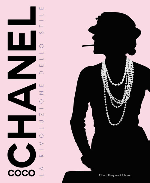 Coco Chanel (Revolutionary Woman) by Chiara Pasqualetti Johnson, 9788854417403