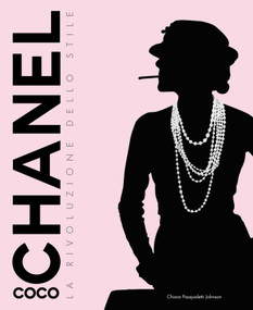 Coco Chanel (Revolutionary Woman) by Chiara Pasqualetti Johnson, 9788854417403