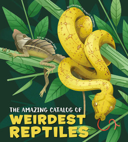The Amazing Catalog of Weirdest Reptiles by Cristina Banfi, 9788854417465