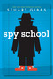 Spy School by Stuart Gibbs, 9781442421820