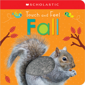 Touch and Feel Fall: Scholastic Early Learners (Touch and Feel) by Scholastic, 9781338272314
